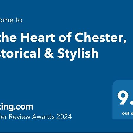 In The Heart Of Chester, Historical & Stylish Exteriör bild